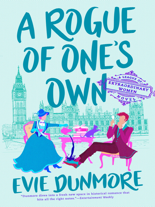Title details for A Rogue of One's Own by Evie Dunmore - Wait list